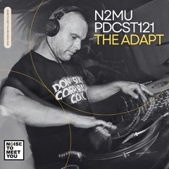 N2MU PDCST121 - The Adapt