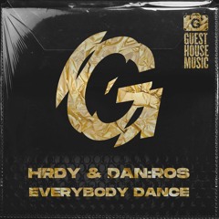 HRDY & DAN:ROS - Everybody Dance