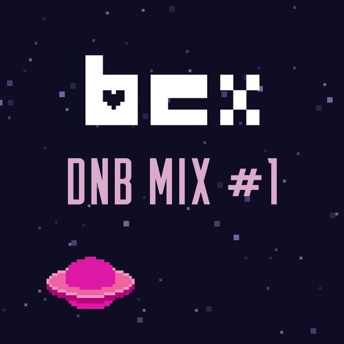 BEX DNB Mix #1
