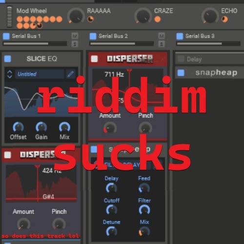 riddim sucks