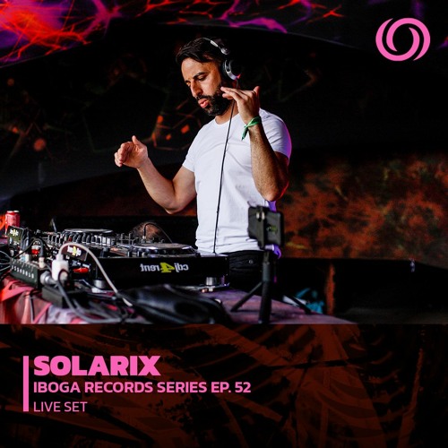 SOLARIX | Iboga Records Series Ep. 52 | 19/04/2023