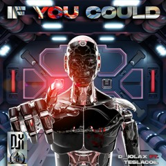 D_iolax & Tesla Coil - IF U COULD