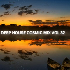 DEEP HOUSE MIX VOL 32