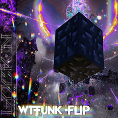 Subtronics & Wooli - Lock In (WTFunk Flip) FREE DOWNLOAD