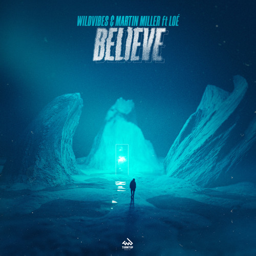 Believe (feat. Loé)