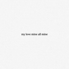 Rhianne - My Love Mine All Mine