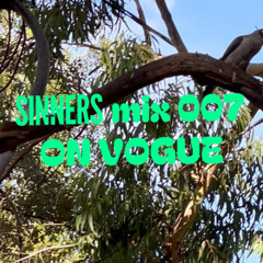 SINNERS MIX 007 - On Vogue