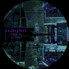 [SK025D] LachrymaL - 1Q84 [Previews]