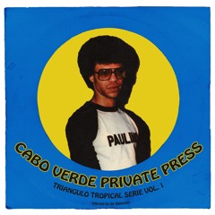 Cabo Verde Private Press ( Funana | Coladeira) Triângulo Tropical Part 1 com Sir Ramases