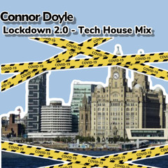 Lockdown 2.0 Tech House
