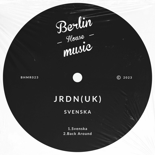 PREMIERE: JRDN - Back Around [Berlin House Music]