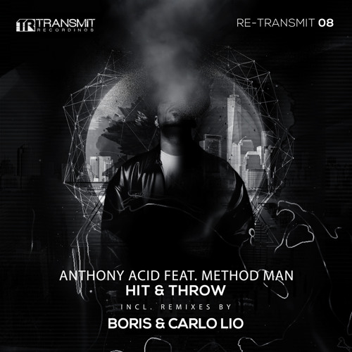 Hit & Throw feat. Method Man (Carlo Lio Remix)