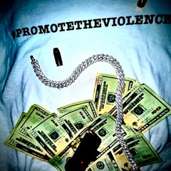 PROMOTETHEVIOLENCE