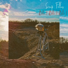 Scrap Fellas - Bike ! Bike ! Bike !