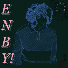ENBY!© [FULL BEATAPE]