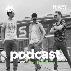 Club Mood Vibes Podcast #571 ─ Tending Tropic