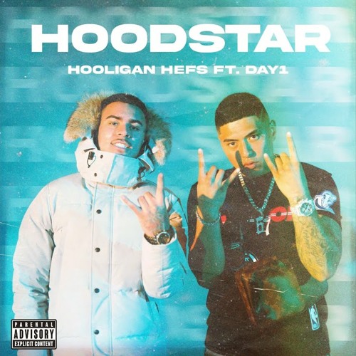 Hooligan Hefs — Hoodstar (feat. DAY1)