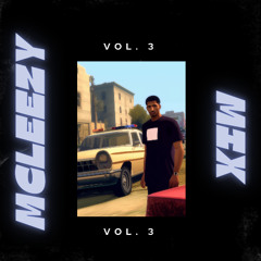 Mcleezy Mix Vol. 3 {Full Beattape / Mix)