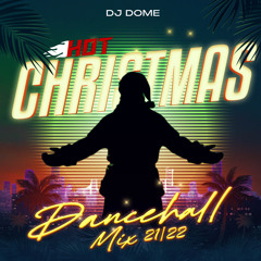 Hot Christmas - Dancehall Mix
