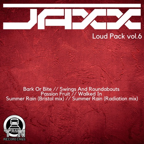 Jaxx - Walked In - (Loud Pack Vol.6)