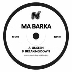 Ma Barka - Breaking Down [NFFD003]