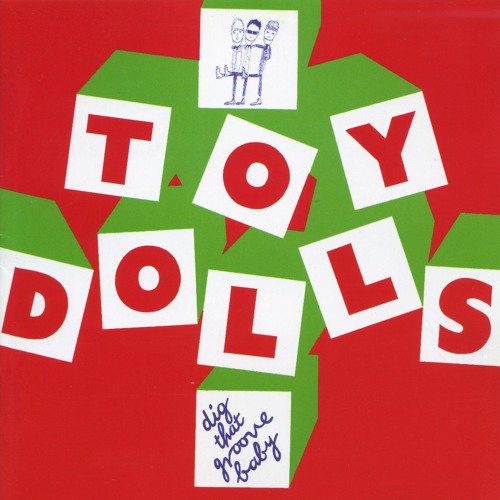 Stream Cheerio and Toodle Pip by Toy Dolls Listen online for free on