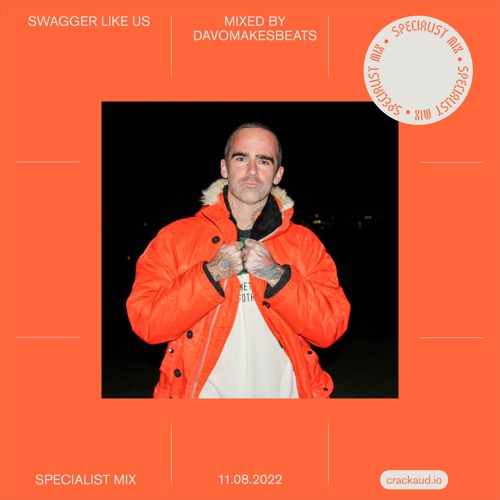 Swagger Like Us: Mixed by davOmakesbeats