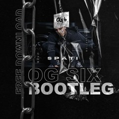 Gzuz - Späti (OG SIX BOOTLEG) FREE DOWNLOAD!!