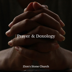 Prayer & Doxology