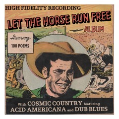 Let The Horse Run Free