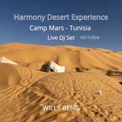 Harmony Desert Experience - Live DJ Set - Willy Beng