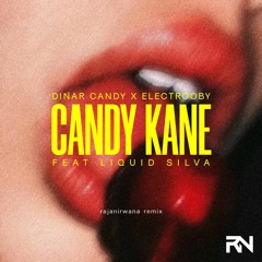Candy Kane (Raja Nirwana Remix)
