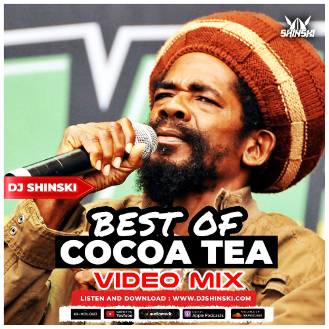 Stream Best Of Cocoa Tea Mix [18 and Over, Hurry Up, Rickers