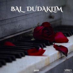 Bal Dudaklım