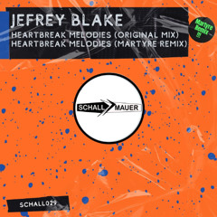 Heartbreak Melodies (Extended Mix) [Schallmauer]