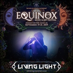 Live At Equinox Music & Arts Festival 2019