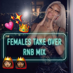 FEMALES TAKEOVER RNB MIX 2021 - SUMMER WALKER JHENE AIKO CASSIE SZA TINK AND MORE