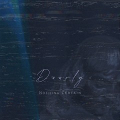 Nothing Certain
