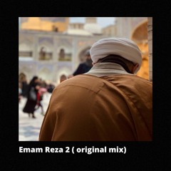 Emam Reza 2 (Original Mix)