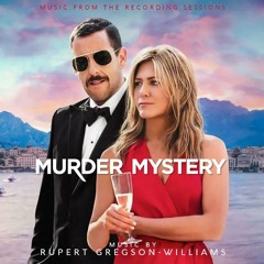 Rupert Gregson-Williams Murder Mystery End Credits