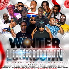 WINTER LOCK DOWN CHRISTMAS EVE PARTY 24/12/23 FT @AJAYUNRULY @LILGIANTTHEDJ @SELECTORJAY