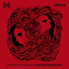 PREMIERE: Código Vermelho - Unexpected Termination [UD014]