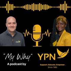 "My Why" A YPN Podcast: Ep 10: Minouche Bandubuila