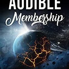 Books ⚡ Download How To Cancel Audible Membership -In Less Than A Minute-
