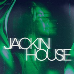 My Jackin House 1