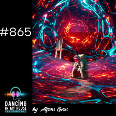 Avance Dancing In My House Radio Show #865 (25-09-25) 23ª Temp.