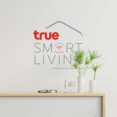 TRUE Smart Living ( SOUND DESIGN )