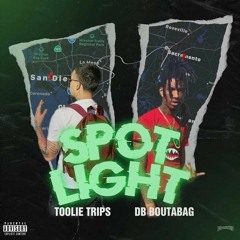 "Spotlight" ft. DB.Boutabag