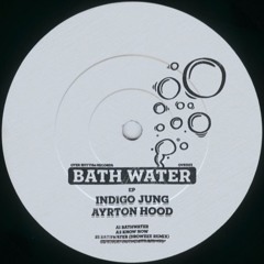 Bathwater EP