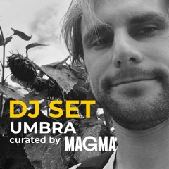 Magma - Jam RTBF residency / Umbra - 21.05.22